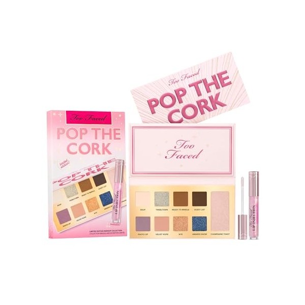 Too Faced Pop The Cork Party Ready Face & Eye Palette à lèvres Injection Maximum Pmump