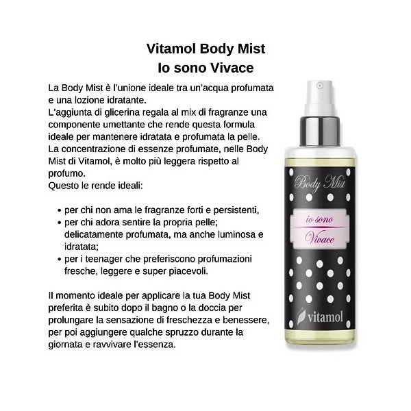 Vitamol Body Mist Io sono Vivace Eau Parfumée Lotion Hydratante Parfum Corporel 200 ml.