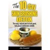 The 10-Day Skin Brushing Detox: The Easy, Natural Plan to Look Great, Feel Amazing, & Eliminate Cellulite