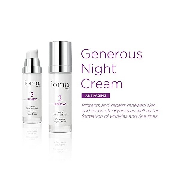 IOMA Paris - RENEW Crème Généreuse Nuit - Crème Anti-Age - Régénère, Protège et Répare - Peau Raffermie, Tonifiée et Repulpée