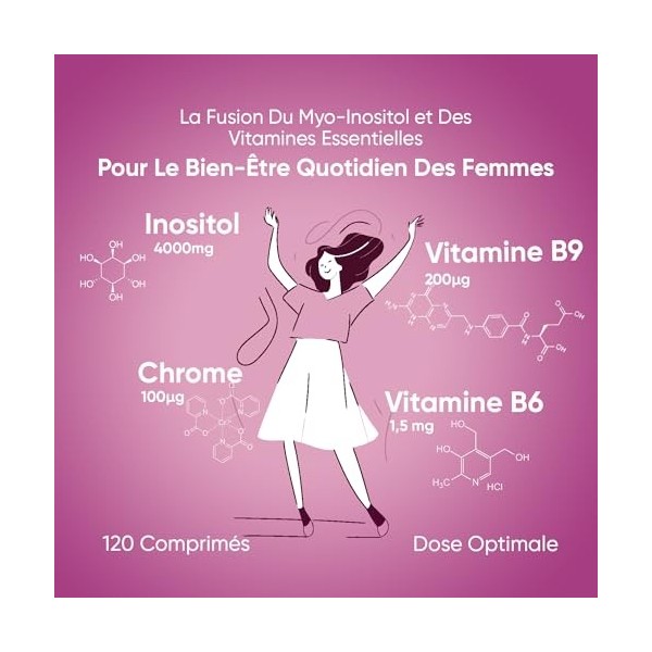 Myo Inositol 4000mg - Enrichi en Vitamines B6, B9 Acide Folique, Chrome - Bien-Être Femme - Pour Métabolisme Énergétique, Gly