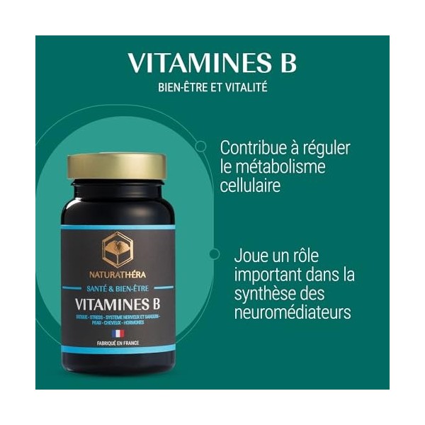 Naturathéra VITAMINES B B1, B2, B3, B5, B6, B8, B9, B12 Complément Alimentaire Fatigue, Immunité, Bien-Être, Stress Oxydati
