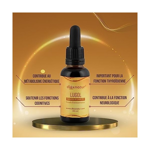 DIOXNATUR® Solution de Lugol 5% Qualité pharmaceutique 30ml Étiquette FR Pipette intégrée Concentration optimale Gouttes dio