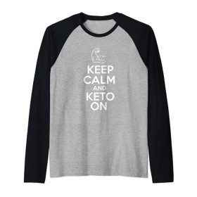 Keep Calm And Keto On Funny Ketosis Low Carb Diet Manche Raglan