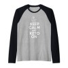 Keep Calm And Keto On Funny Ketosis Low Carb Diet Manche Raglan