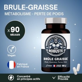 Brûleur de Graisse Puissant pour Perte de Poids, Ventre Plat, Boost métabolisme - Guarana, Fucus, Kola, Maté - ROBUSTE - 90 g