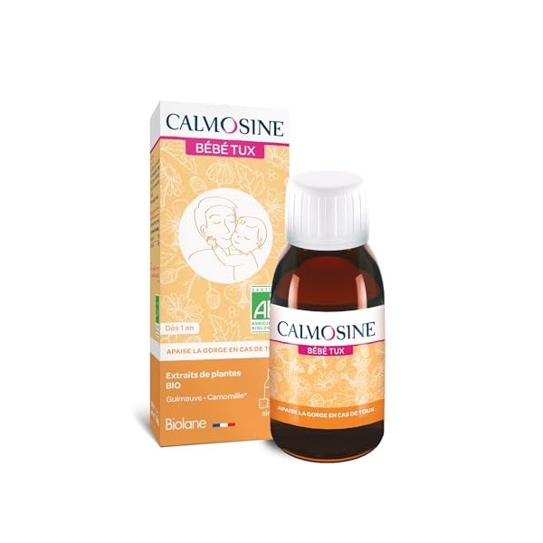 Calmosine - Bébé TUX - Apaise la gorge en cas de toux - Aux Extraits de Plantes Bio - Flacon 100 ml - Fabriqué en France