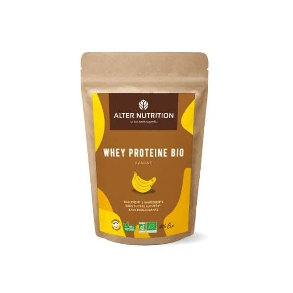 ALTER NUTRITION - Whey Protéine Bio - Banane - Prise De Masse - Récupération - BCAA - Lait De Vache Bio - Sans Sucres Ajoutés
