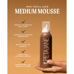 Peta Jane Medium Tanning Mousse | Sunless Self-Tanner, Lightweight, Organic, Natural, Streak-Free Finish | Not Sticky | 7oz