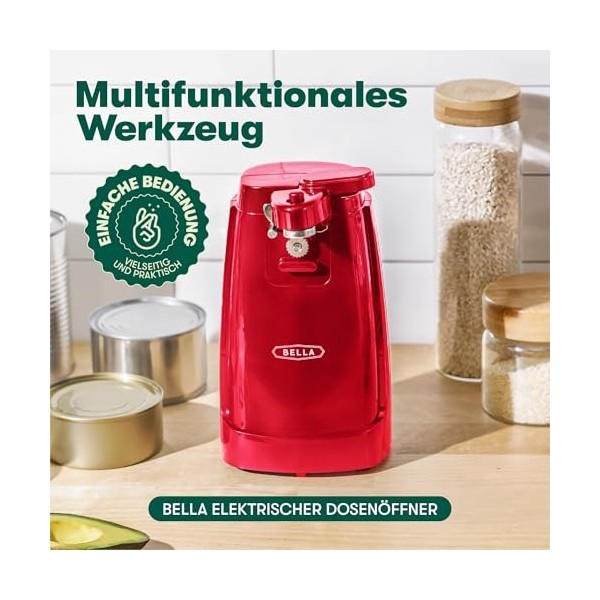 BELLA Ouvre-boîte Électrique et Aiguiseur de Couteaux, Ouvre-bocal et Décapsuleur Multifonction avec Levier de Coupe Amovible