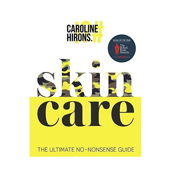 Skincare: The Ultimate No-Nonsense Guide