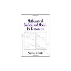 Mathematical Methods and Models for Economists