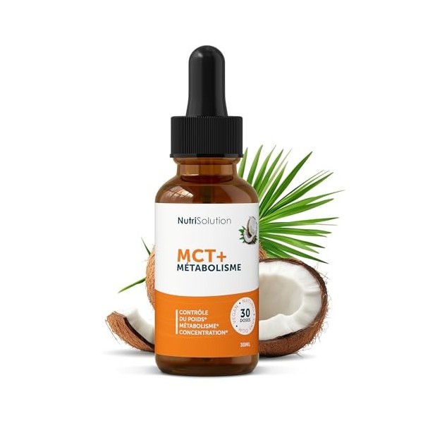 MCT+ par Nutrisolution: Extrait dHuile de Coco Premium - Stimule le Métabolisme avec Schisandra, Rhodiola & Thé Vert - Brûle ...