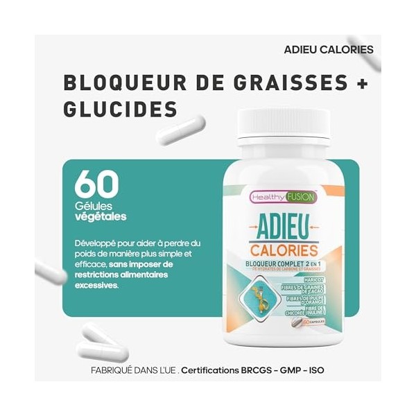 Adieu Calories Healthy Fusion – Bloqueur de glucides et de graisses | Complément minceur intensif, brûleur de graisses et cou