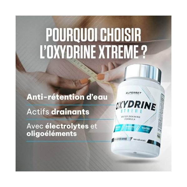 Superset Nutrition | Oxydrine Xtreme 100 Caps | Draineurs | Formule anti-rétention deau
