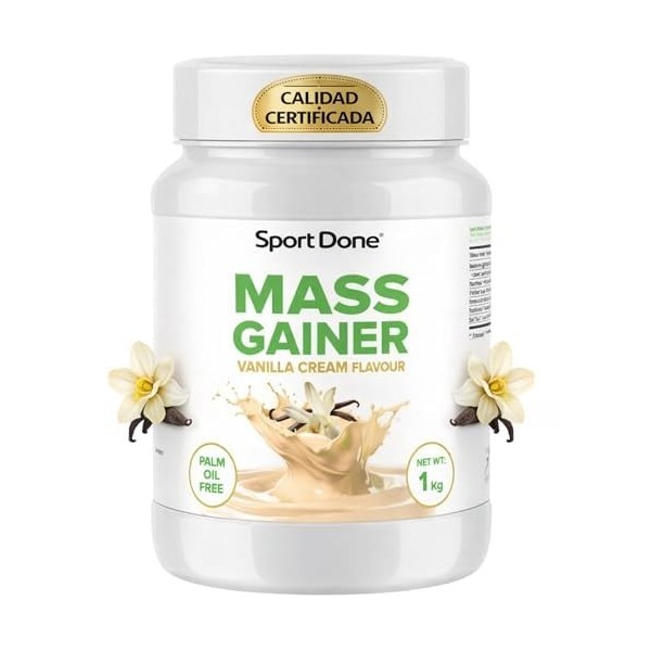 SPORT DONE - Mass Gainer 1kg Crème Vanille | 199 kcal par Dose | 40g Glucides + 6g Protéines | Hardgainer Métabolisme Rapide 
