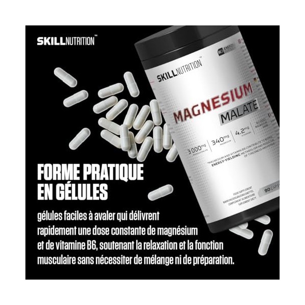 SKILL Nutrition Malate de Magnésium avec Vitamine B6 | 120 gélules | Active P-5-P – 340 mg par portion | 3000 mg de malate ha