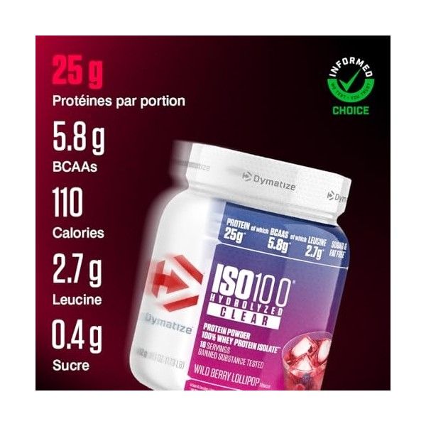 Dymatize ISO 100 Hydrolized Clear Wild Berry Lollipop 512g Hydrolysat de protéine de lactosérum clair + poudre disolat Protéi...