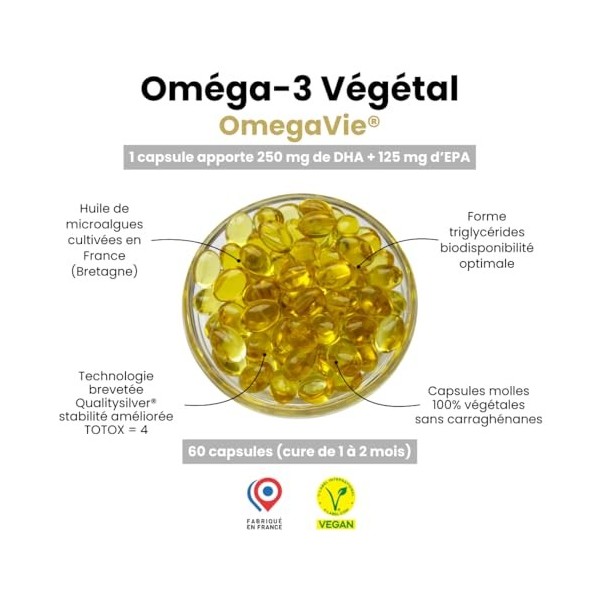 Omega 3 végétal OmegaVie® huile d’algue origine France Bretagne – Breveté Qualitysilver® – 250 mg DHA & 125 mg EPA – TOTOX