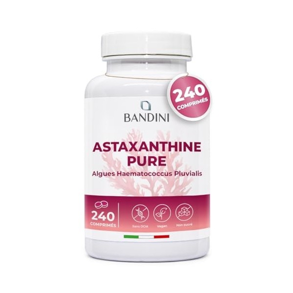 Bandini® Astaxanthine 240 comprimés 8 mois | Pure 8 mg dAlgue Marine Haematococcus Pluvialis | Concentration & Biodisponib