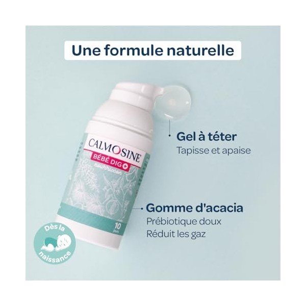 CALMOSINE - Bébé Dig+ - Gel Oral - Soulage et Apaise - Troubles digestifs - Souche Post-Biotique, Gomme dAcacia - Fleur dOr B...