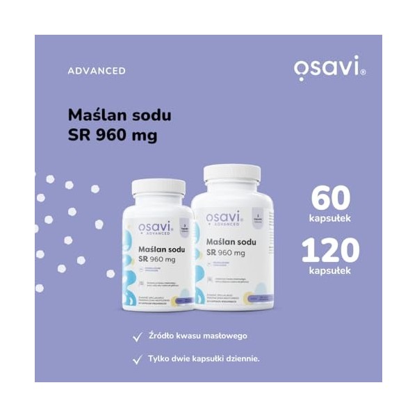 Osavi Butyrate de sodium SR, 960mg - 120 Capsules Vegan | Butyran de sodium microencapsulé | Haute teneur en acide butyrique 