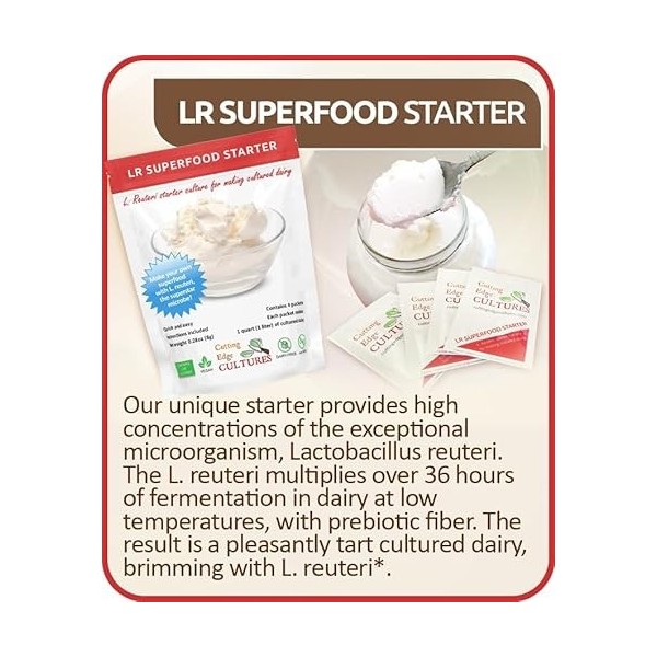 LR SuperFood Starter Culture L. Reuteri Probiotique tel que recommandé par Dr William Davis Super Gut, MD Cultured Dairy Low 