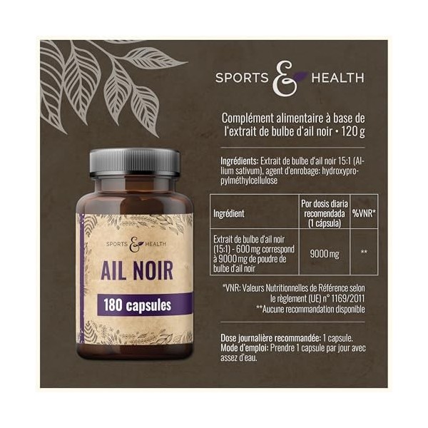 Gélules d’ail noir 9 000 mg à partir d’un extrait 15:1 – 180 gélules hautement dosées – Black Garlic Capsules – Véganes et sa