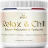 Relax & Chill Boisson Relaxation Anti-Stress/Ashwagandha KSM-66, L theanine, Magnesium Bisglycinate & Vitamine D/Baisse Corti