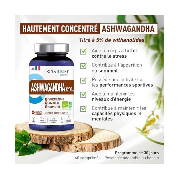 ASHWAGANDHA BIO 1200 MG GRANIONS 30 Jours - Ashwagandha KSM-66 - Anti Stress Adulte, Sommeil Adulte - 60 comprimés - Fabriqué