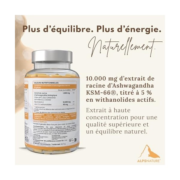ALPS NATURE Ashwagandha KSM-66® Biologique 120 Gélules 10 000 mg – Extrait 10:1 avec 5% de Withanolides – Racine de Withania