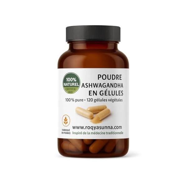 Ashwagandha Bio 120 Gélules Végétales – 100% Naturel, Vegan, Fabriqué en France – Complément Alimentaire par Roqyasunna