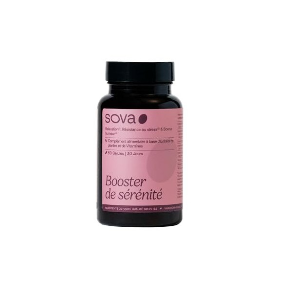 SOVA - Booster de Sérénité - Bonne Humeur & Équilibre Intérieur - Safran, Rhodiola Rosea, Griffonia et Vitamines B3 B5 - Éner