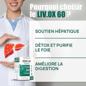 DETOX FOIE LIV.OX® 60 - Détoxifiant Foie, Soutien Hépatique, Stimule la Production de Bile - Chardon Marie Foie Detox, Millep...