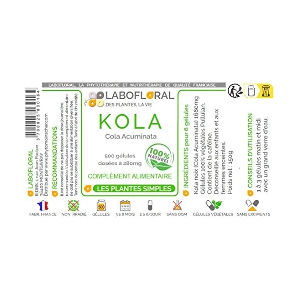Kola noix Labofloral 500 gélules dosées à 280 mg - Complément alimentaire - Toniqu, fatigue, brûle-graisse- minceur - Fabriqu