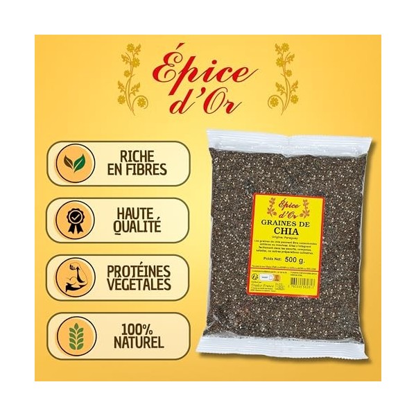 Graine De Chia 500g - Epice dOr, 100% Naturel, Sans Additifs, Sans Arôme Artificiel, Sans Conservateur