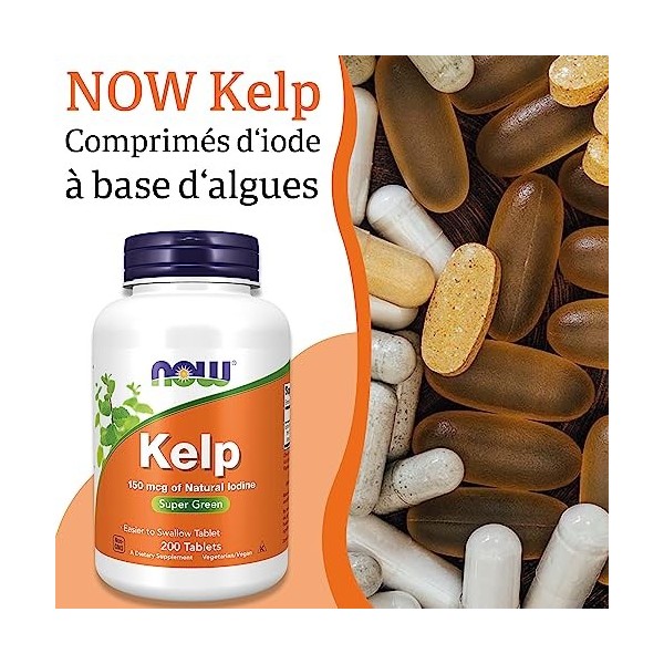 Now Foods, Kelp Varech , 150 mcg, 200 Comprimés, Testé en Laboratoire, Iode Naturel, Sans Soja, Sans Gluten, Végétarien