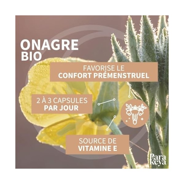 Parakeya - Huile d’Onagre Bio 500 mg - 180 gélules - Confort féminin & équilibre au quotidien - Complément alimentaire Onagre