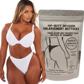 Tisane pour agrandir les fesses des femmes, renforcer les hanches et Grossir les fesses et les raffermir.