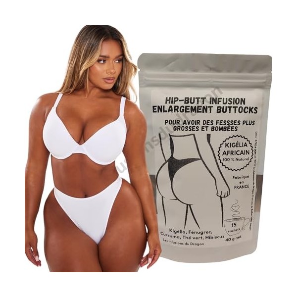 Tisane pour agrandir les fesses des femmes, renforcer les hanches et Grossir les fesses et les raffermir.