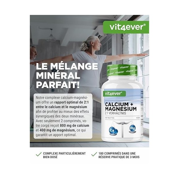 Calcium 800 mg + Magnésium 400 mg 2 comprimés - 180 comprimés - 3 mois dapprovisionnement - Complexe de calcium + magnésiu