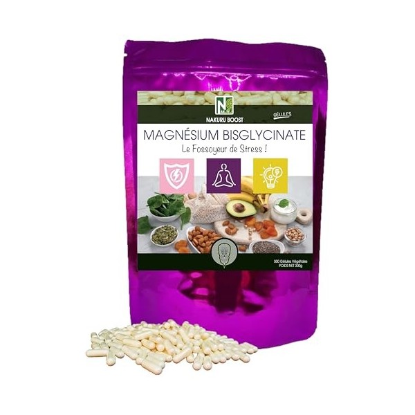 NAKURU | Magnésium Bisglycinate | Gamme Boost | Fabriqué en France | "Le Fossoyeur de Stress !" 500 Gélules Végétales Magnésium