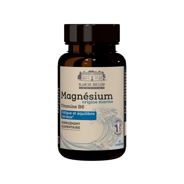 BLANCHE BRESSON - Magnésium Marin 300 mg renforcé en Vitamine B6 - Contre la Fatigue et le Stress, Relaxation, Energie, Déten