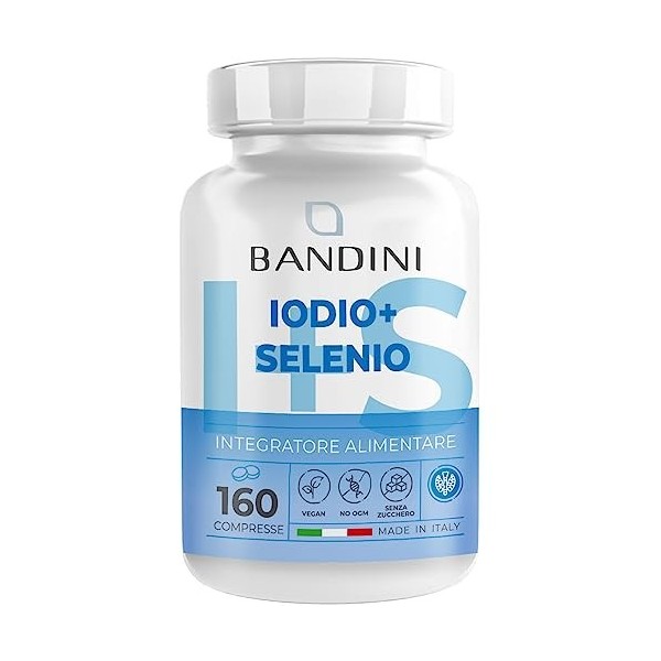 IODE + SÉLÉNIUM - 160 Comprimés 225 mcg | Supplément Iode + Sélénium - Haute absorption | Bandini Pharma
