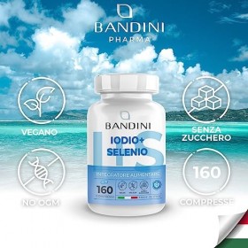 IODE + SÉLÉNIUM - 160 Comprimés 225 mcg | Supplément Iode + Sélénium - Haute absorption | Bandini Pharma