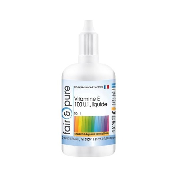 Fair & Pure® - Vitamine E 100 U.I.liquide - huile de vitamine E - 50ml