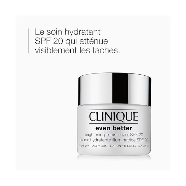 Clinique Even Better Crème Hydratante Illuminatrice SPF 20 | Quotidienne | Soin hydratant pour peaux très sèches à mixtes sèc