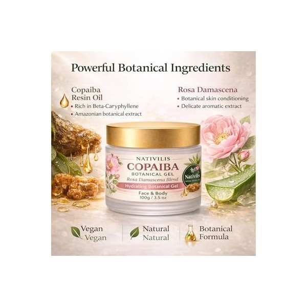 Nativilis Copaiba Gel Copaifera officinalis Rosa Damascena Mélange de gel naturel multi-usages pour le visage et le corps Hyd
