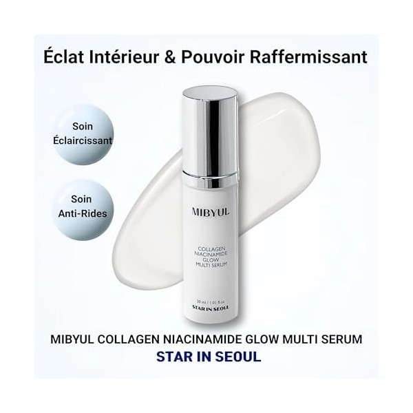 [STAR IN SEOUL] MIBYUL COLLAGEN NIACINAMIDE GLOW MULTI SERUM, 30ml, Éclaircissant, Hydratant, Raffermissant, Soin des Pores &