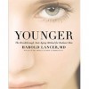 Younger: The Breakthrough Anti-Aging Method for Radiant Skin